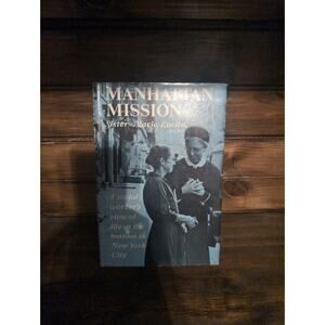 Manhattan Mission by‎ Sister Marie Lucita, Autographed, 1967 Hardcover